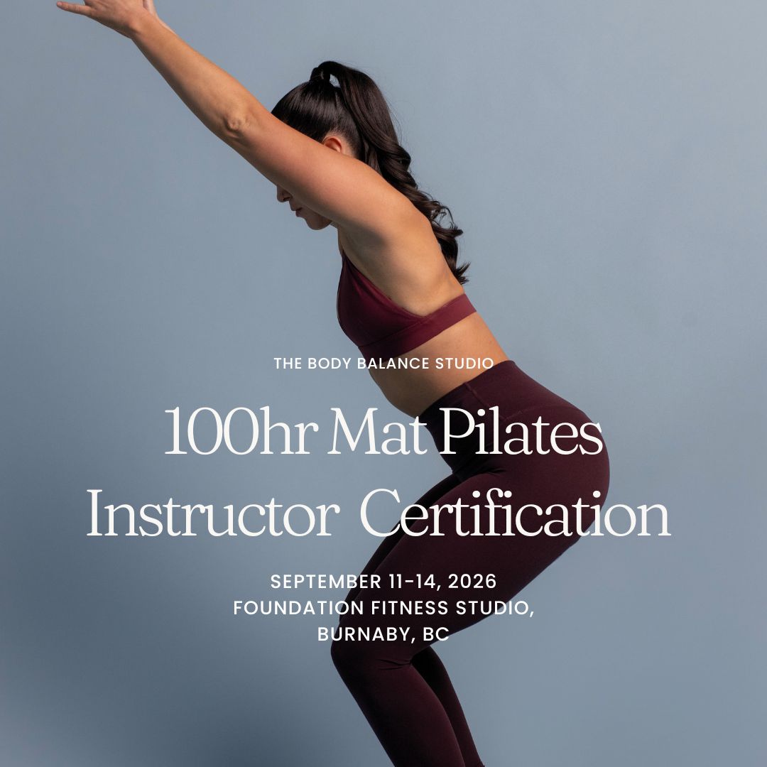100hr Mat Pilates Certification - VANCOUVER - BURNABY - Foundation Fitness Studio - September 2026 (Copy)