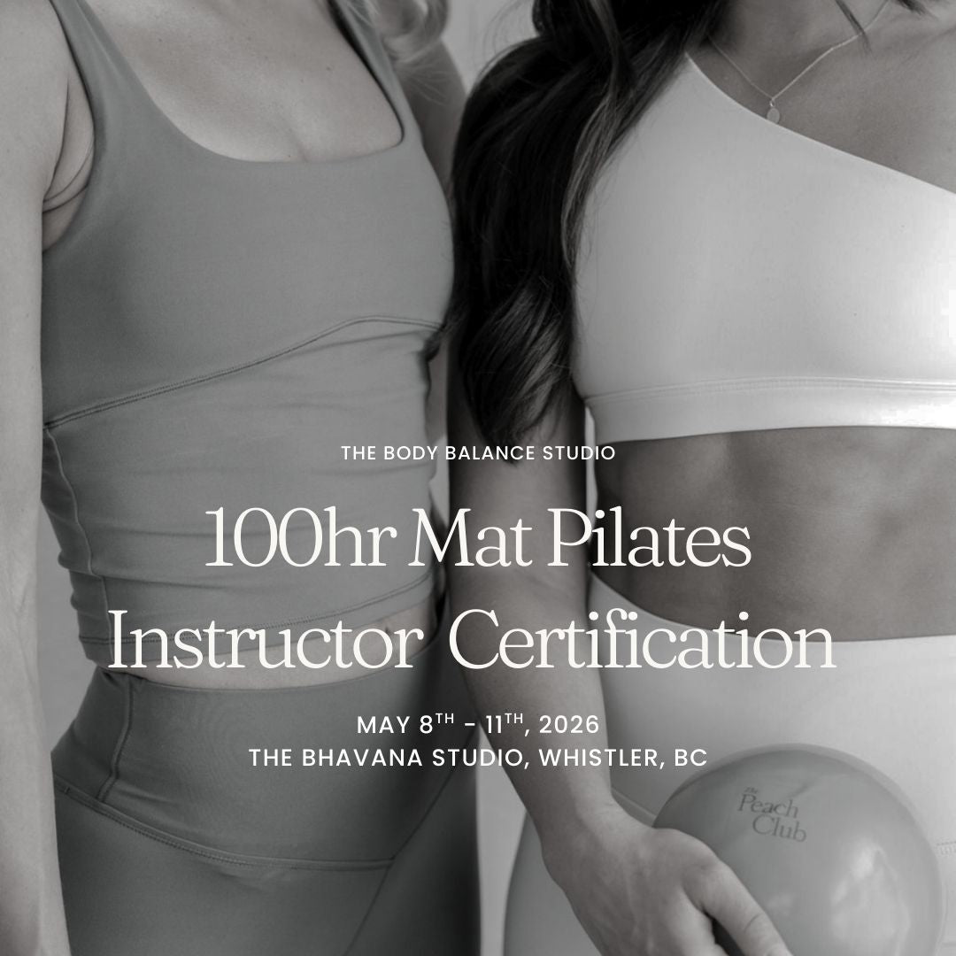 100hr Mat Pilates Certification - WHISLTER - THE BHAVANA STUDIO - May 2026