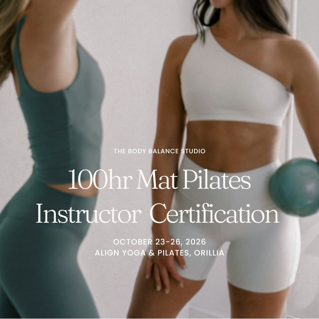 100hr Mat Pilates Certification - ALIGN YOGA, ORILLIA, October 23-26 2026
